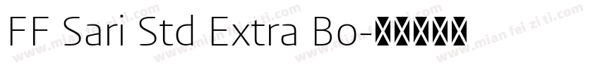 FF Sari Std Extra Bo字体转换